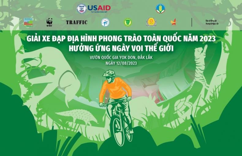 Thông tin về việc Tổ chức Giải Xe đạp địa hình phong trào toàn quốc hưởng ứng Ngày Voi Thế giới 12/8